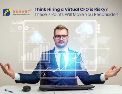 Think Hiring a Virtual CFO is Risky? These 7 Points Will Make You Reconsider!